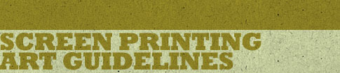 Art Guidelines for Screen Printing